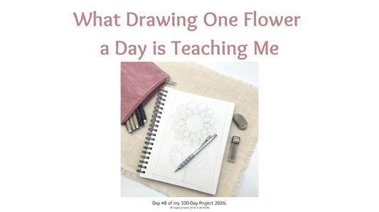 What Drawing One Flower a Day is Teaching Me