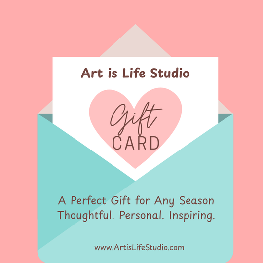Art is Life Studio Gift card in blue envelope open with gift card showing with a pink heart