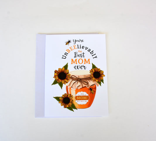 Un-Bee-Lievably the Best Mom Ever